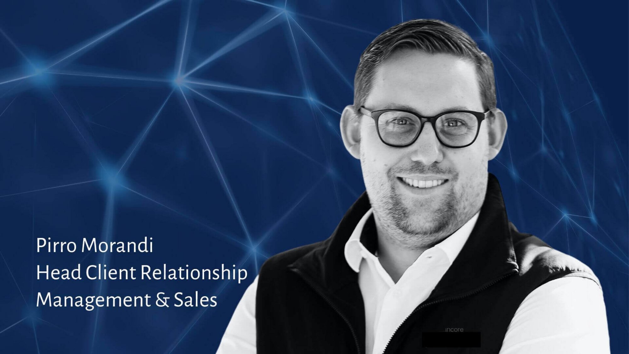 Pirro Morandi, Head Client Relationship Management & Sales
